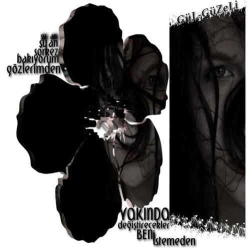Şu An Son Kez Bakıyorum Gözlerimden Yakında Değişecekler Ben İstemeden Şu An Son Kez Bakıyorum Gözlerimden Yakında Değişecekler Ben İstemeden