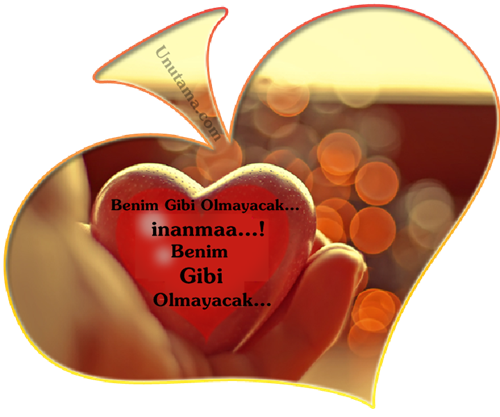 Benim Gibi Olmayacak...