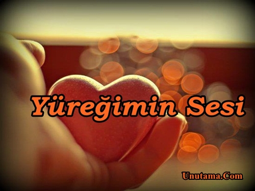 http://resim.unutama.com/Yuregimin-Sesi.jpg